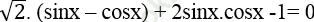 Phương trình đối xứng, phản đối xứng đối với sinx và cosx ảnh 19