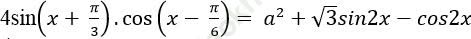 Tìm điều kiện của tham số m để phương trình lượng giác có nghiệm ảnh 37