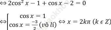 Dạng 2: Phương trình bậc hai với một hàm số lượng giác ảnh 6