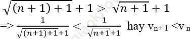Cách xét tính đơn điệu của dãy số cực hay có lời giải ảnh 63