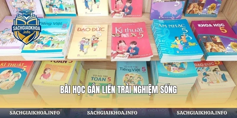 Bài học gắn liền trải nghiệm sống