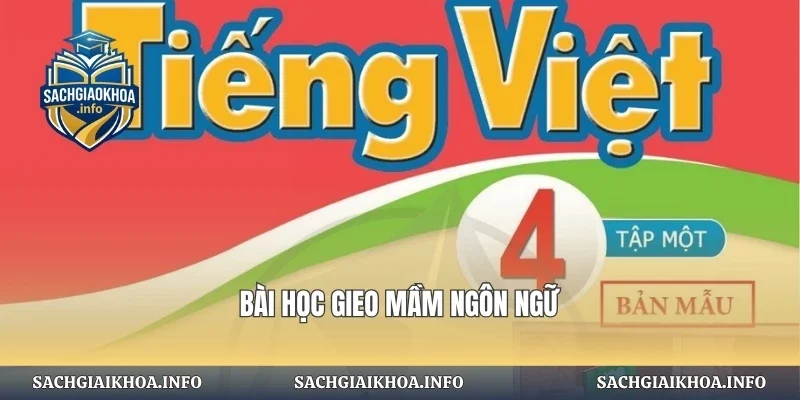Bài học gieo mầm ngôn ngữ