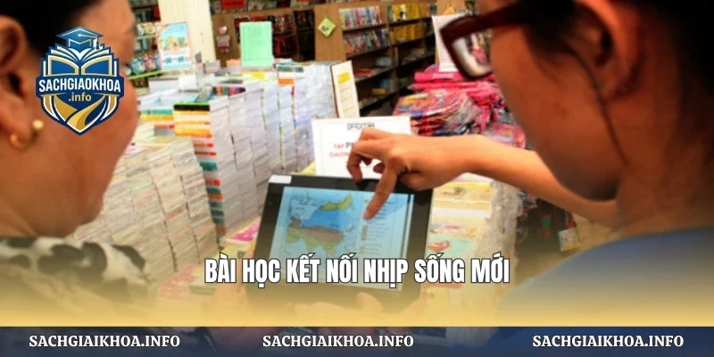 Bài học kết nối nhịp sống mới
