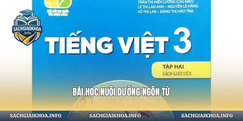 Bài học nuôi dưỡng ngôn từ