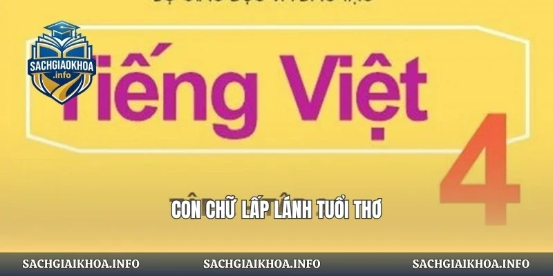 Con chữ lấp lánh tuổi thơ