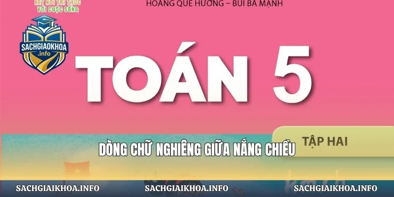 Dòng chữ nghiêng giữa nắng chiều