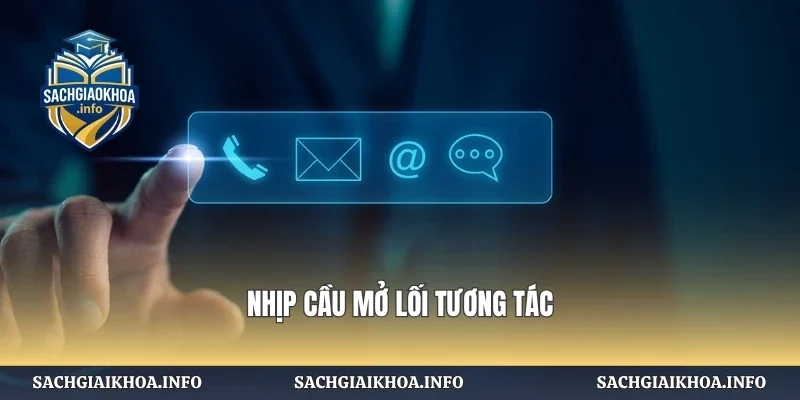 Nhịp cầu mở lối tương tác