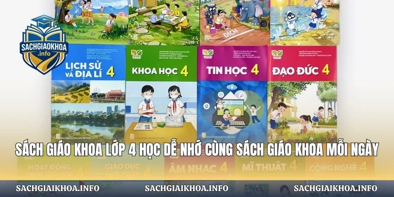 Sách Giáo Khoa Lớp 4 Học Dễ Nhớ