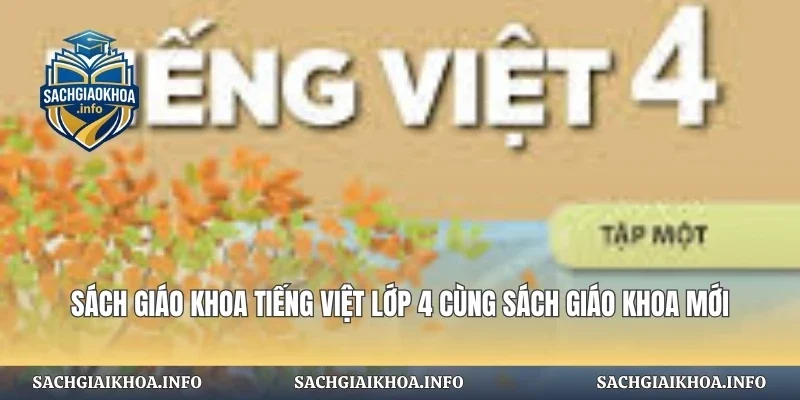 Sách Giáo Khoa Tiếng Việt Lớp 4