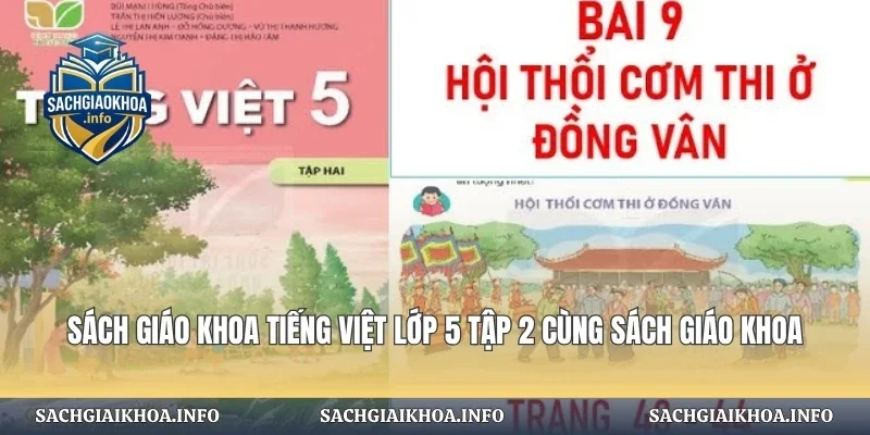 Sách Giáo Khoa Tiếng Việt Lớp 5 Tập 2 Cùng Sách Giáo Khoa