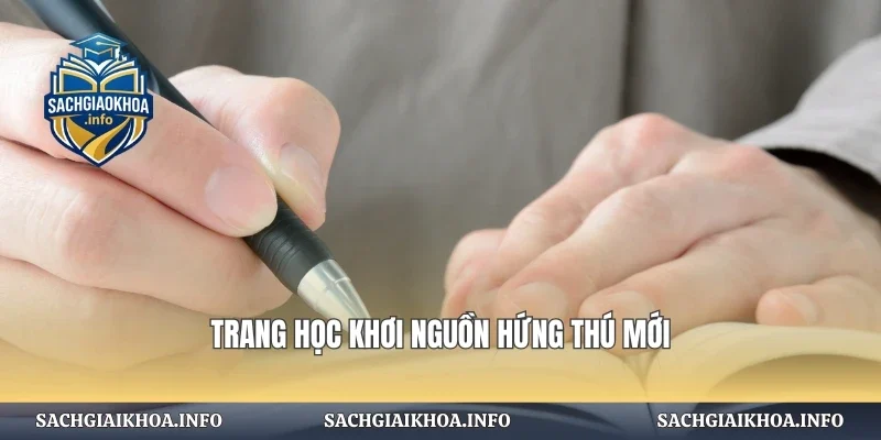 Trang học khơi nguồn hứng thú mới